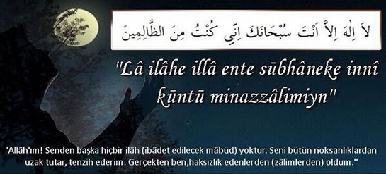 Yunus Duası Okunuşu ve Anlamı